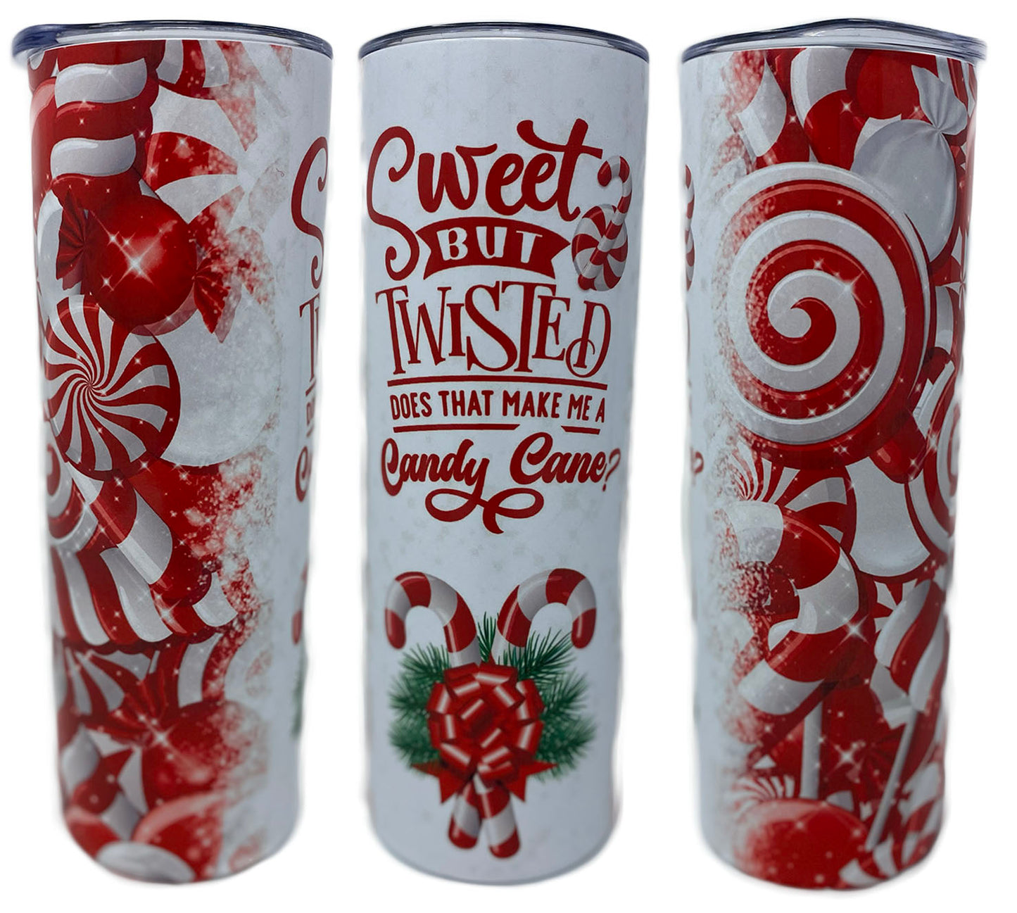 Sweet but Twisted Tumbler